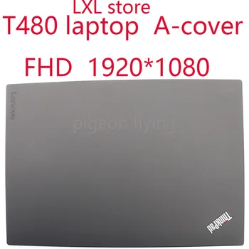 01AX954 для Thinkpad T480 T470 A485 A475 Крышка, Верхняя крышка AP169000D00 FHD Черный магний 100% новый