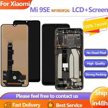 100% Протестированный ЖК-дисплей Для Xiaomi Mi 9 SE ЖК-дисплей с Сенсорным экраном, Дигитайзер В Сборе, Замена Для Xiaomi Mi 9SE Mi9 SE M1903F2G LCD